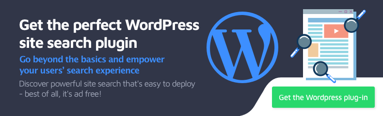 Get the perfect WordPress site search plugin. Go beyond the basics and empower your users' search experience.